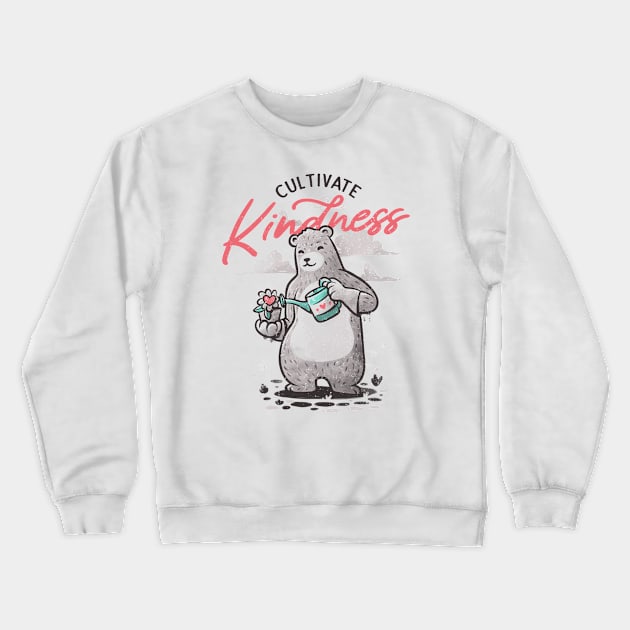 Cultivate Kindness by Tobe Fonseca Crewneck Sweatshirt by Tobe_Fonseca